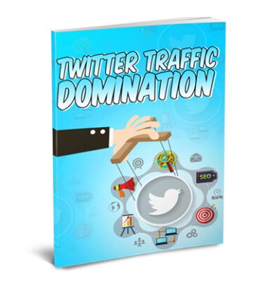 Twitter Traffic Domination - eBook with Resell Rights